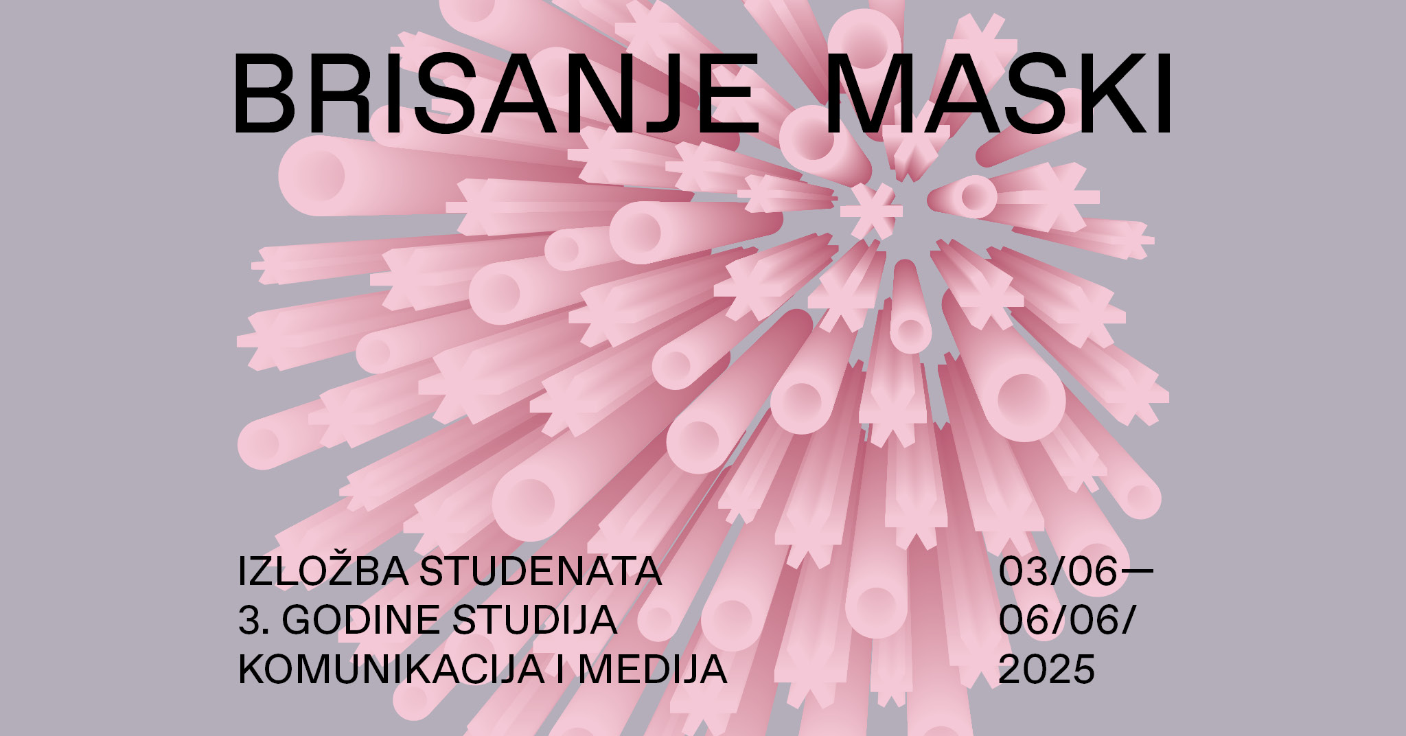 Otvorenje izložbe studentskih radova ”Brisanje maski”